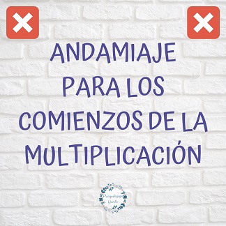 Andamiaje Multiplicación